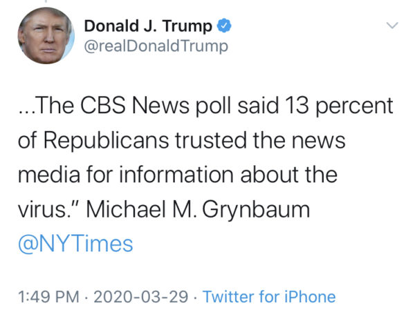 ...The CBS News poll said 13 percent of Republicans trusted the news media for information about the virus." Michael M. Grynbaum @NTTimes